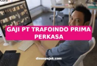 GAJI PT TRAFOINDO PRIMA PERKASA