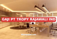 GAJI PT TROPY RAJAWALI IND