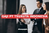 GAJI PT TSURUTA INDONESIA