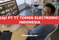 GAJI PT TT TOMEN ELECTRONICS INDONESIA