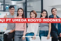 GAJI PT UMEDA KOGYO INDONESIA