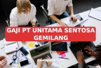 GAJI PT UNITAMA SENTOSA GEMILANG