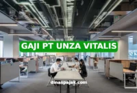 GAJI PT UNZA VITALIS