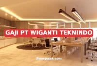 GAJI PT WIGANTI TEKNINDO