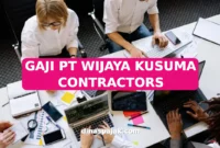 GAJI PT WIJAYA KUSUMA CONTRACTORS