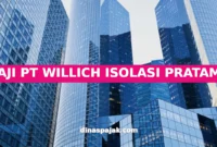 GAJI PT WILLICH ISOLASI PRATAMA