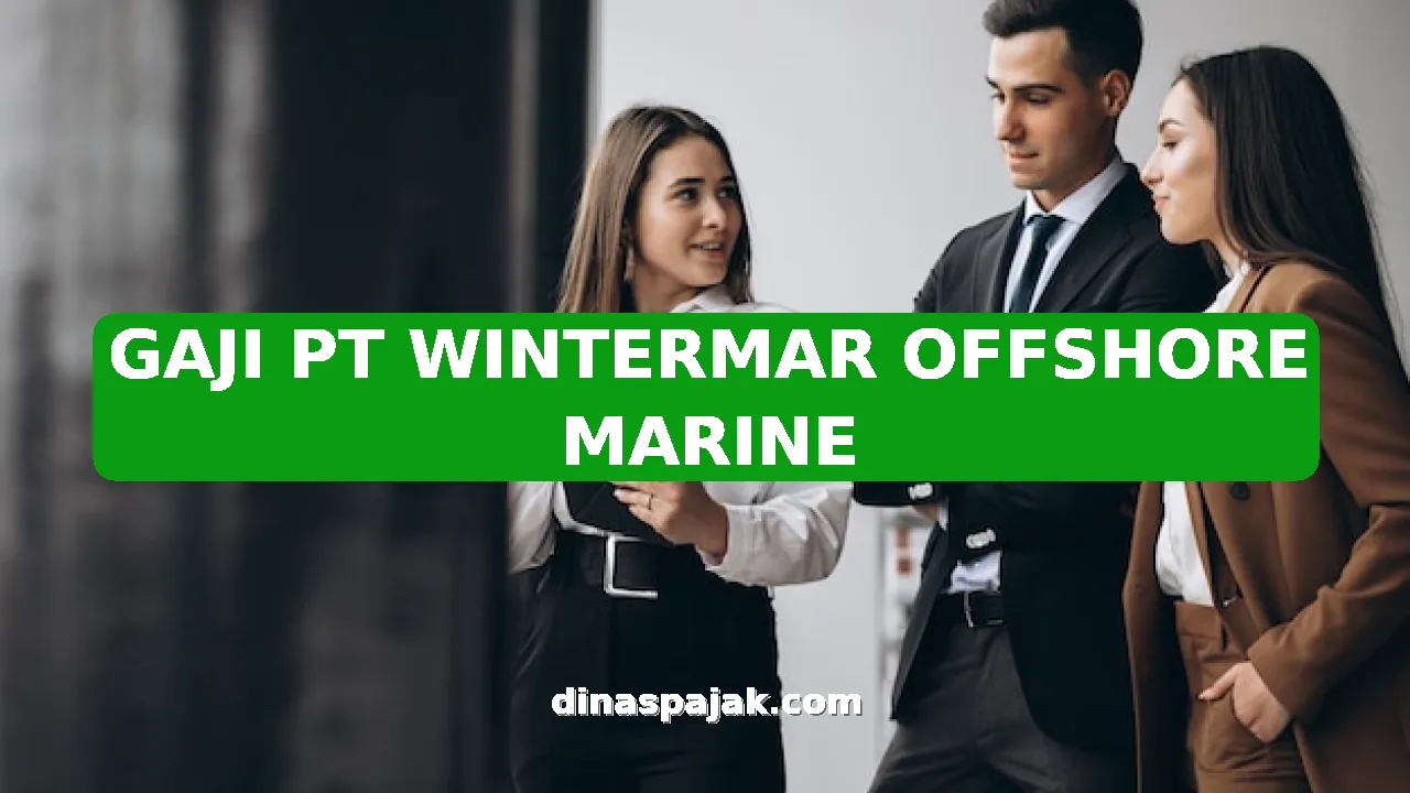 GAJI PT WINTERMAR OFFSHORE MARINE