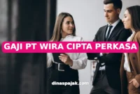 GAJI PT WIRA CIPTA PERKASA