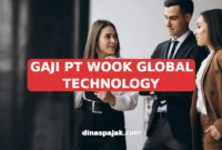 GAJI PT WOOK GLOBAL TECHNOLOGY