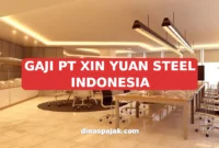 GAJI PT XIN YUAN STEEL INDONESIA
