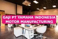 GAJI PT YAMAHA INDONESIA MOTOR MANUFACTURING
