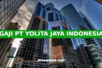 GAJI PT YOLITA JAYA INDONESIA