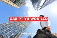 GAJI PT YU WON LCD