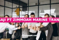 GAJI PT ZIMMOAH MARINE TRANS