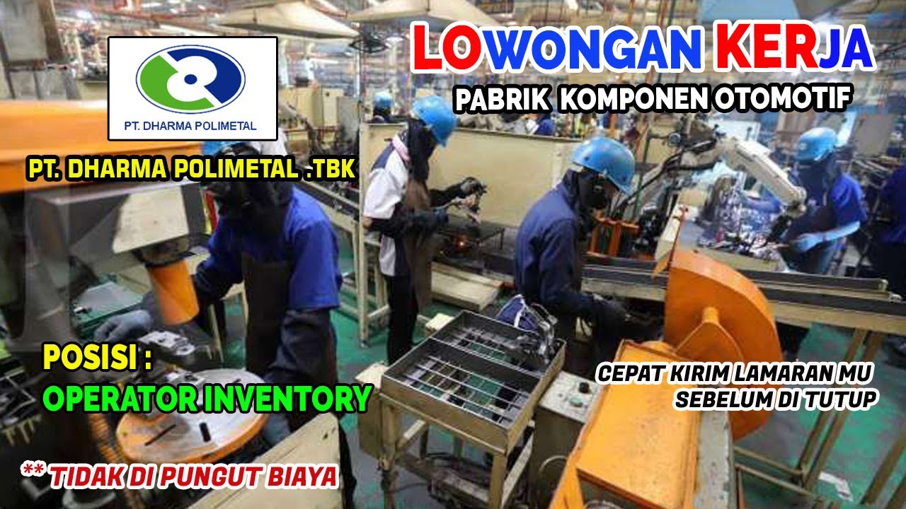 PT Dharma Polimetal Tbk | LinkedIn Gaji PT Dharma Polymetal