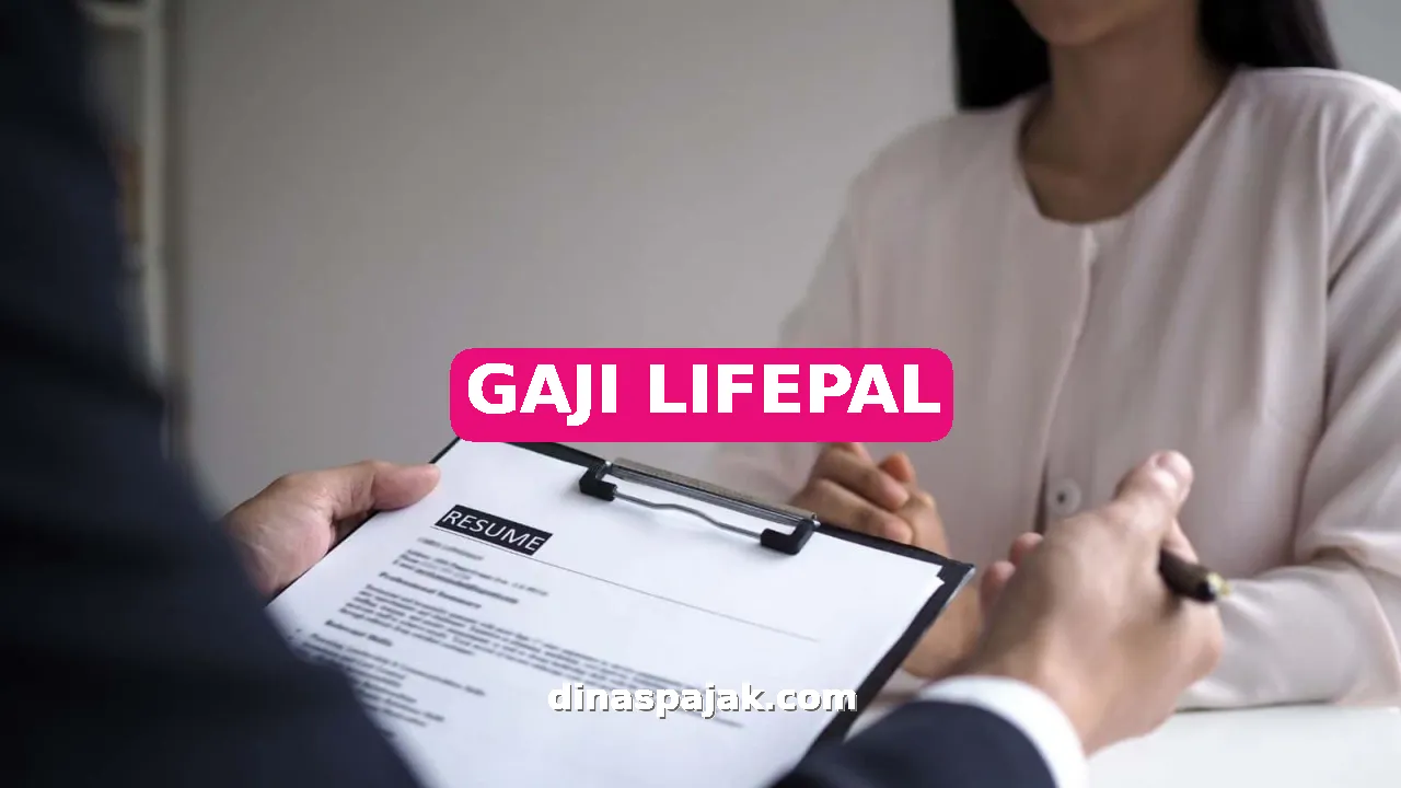 GAJI LIFEPAL